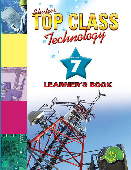 Top Class Technology Grade 7 Learner'S Book ISBN/SKU: 9781920604387