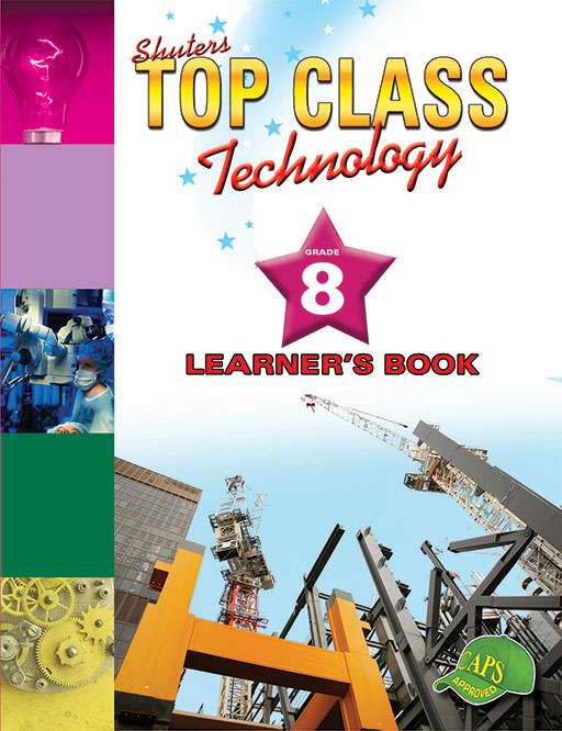 Top Class Technology Grade 8 Learner'S Book ISBN/SKU: 9781920604400