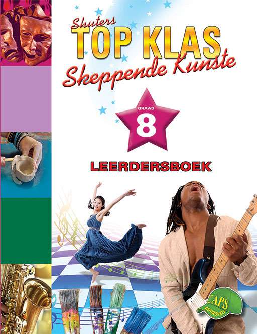 Top Klas Skeppende Kunste Graad 8 Leerdersboek ISBN/SKU: 9781920605025