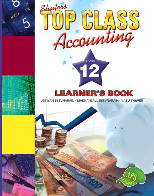 Top Class Accounting Grade 12 Learner'S Book ISBN/SKU: 9781920605100
