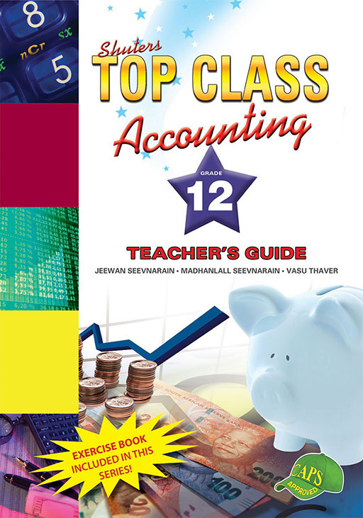 Top Class Accounting Grade 12 Teacher'S Guide ISBN/SKU: 9781920605117