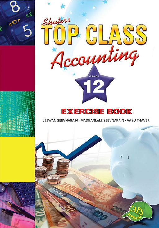 Top Class Accounting Grade 12 Exercise Book ISBN/SKU: 9781920605988