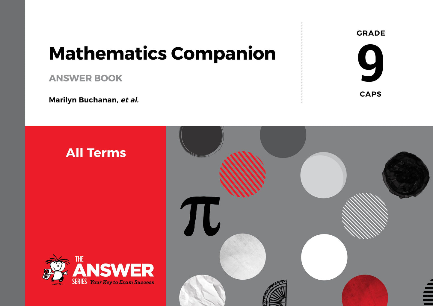 The Answer Series Gr 9 Maths Companion WBs 1 & 2 + AB (Set) ISBN/SKU:9781928404187