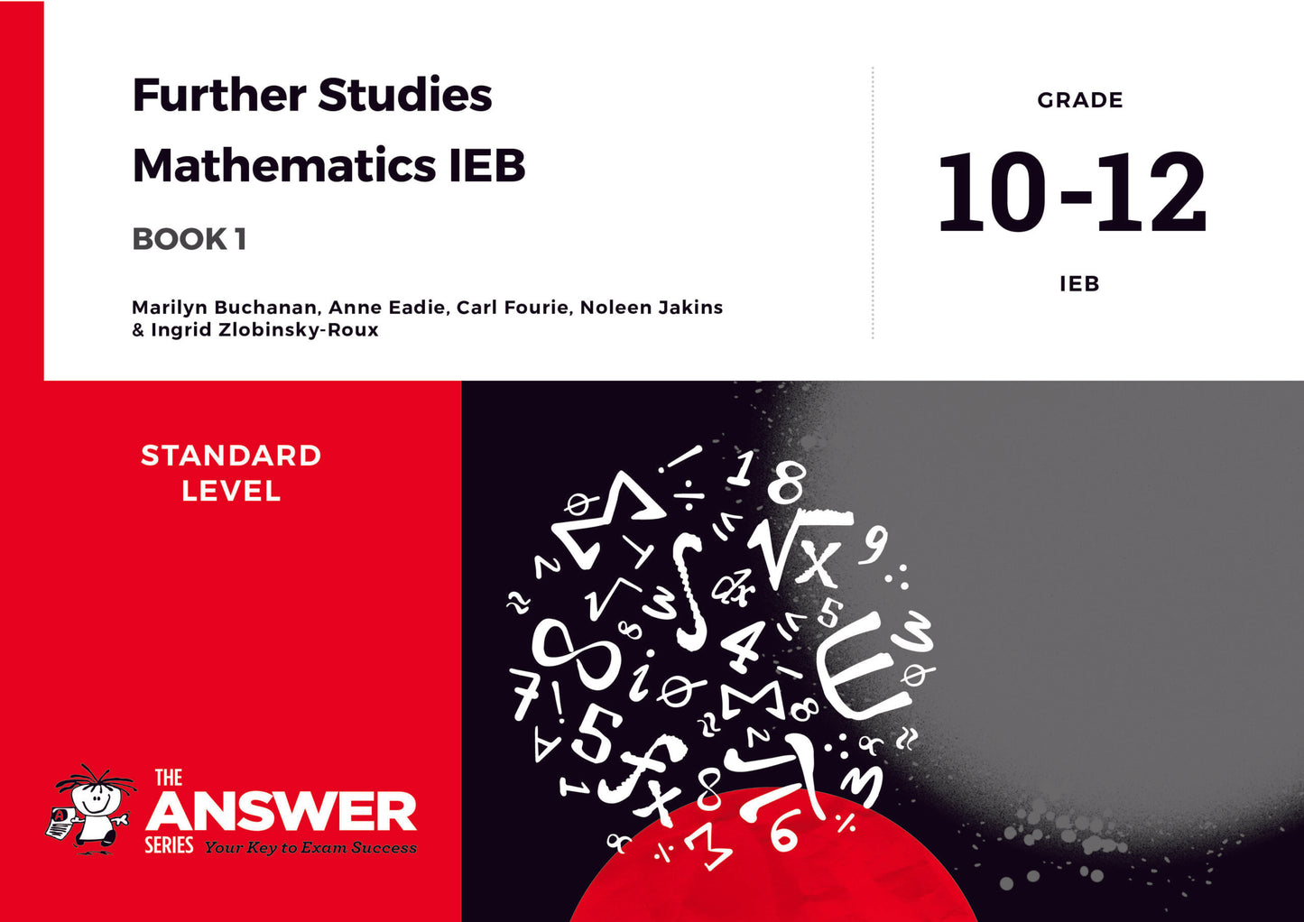 The Answer Series AP Maths (IEB) Book 1 (Compulsory) ISBN/SKU:9781928404255