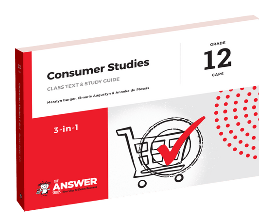 The Answer Series Gr 12 Consumer Studies '3 in 1' ISBN/SKU:9781920568788