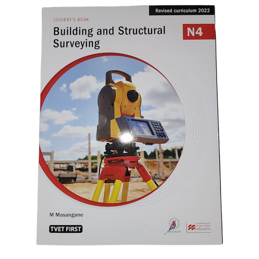 Building & Structural Surveying N4 Student's Book ISBN: 9781430806974