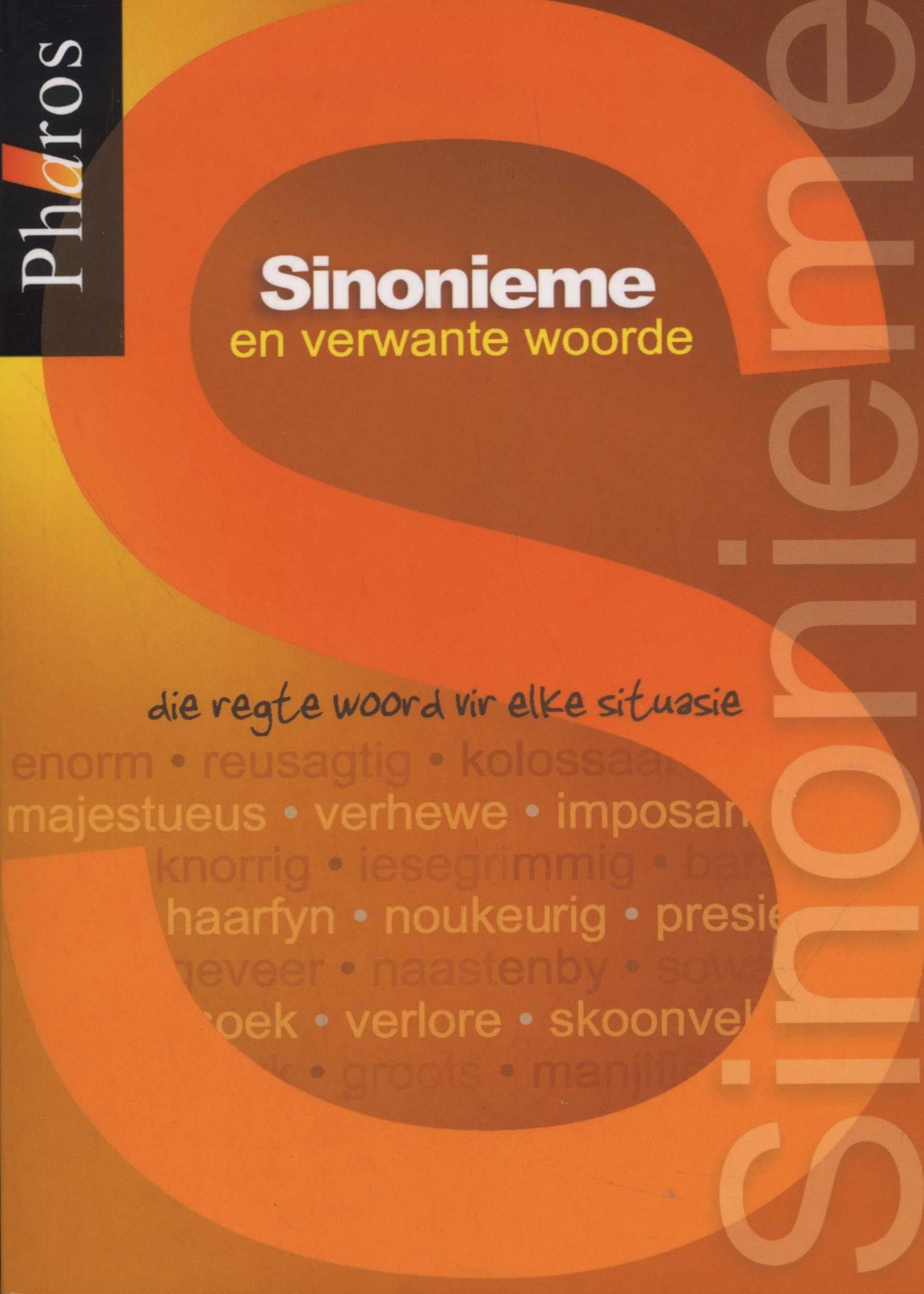Sinonieme en verwante woorde ISBN/SKU: 9781868900565
