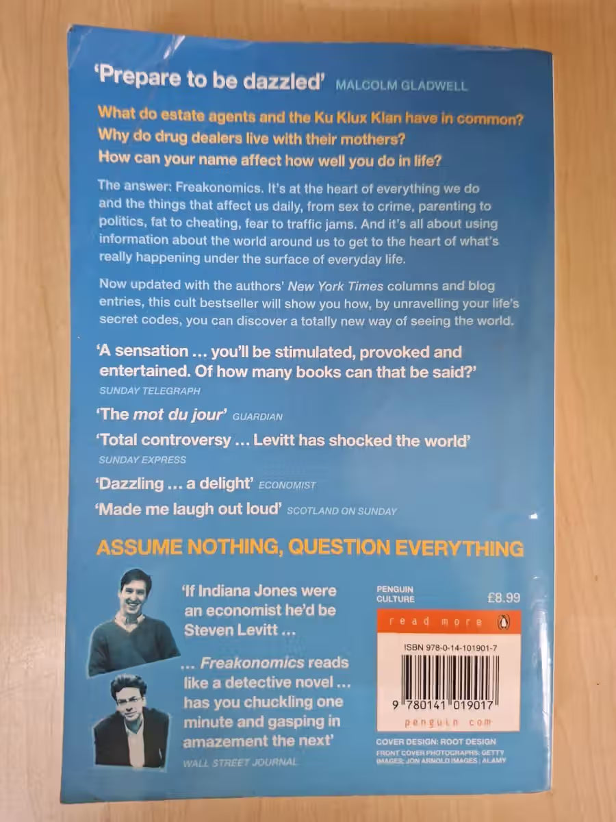 Freakonomics: A Rogue Economist Explores the Hidden Side of Everything  Steven D. Levitt & Stephen (Second Hand)