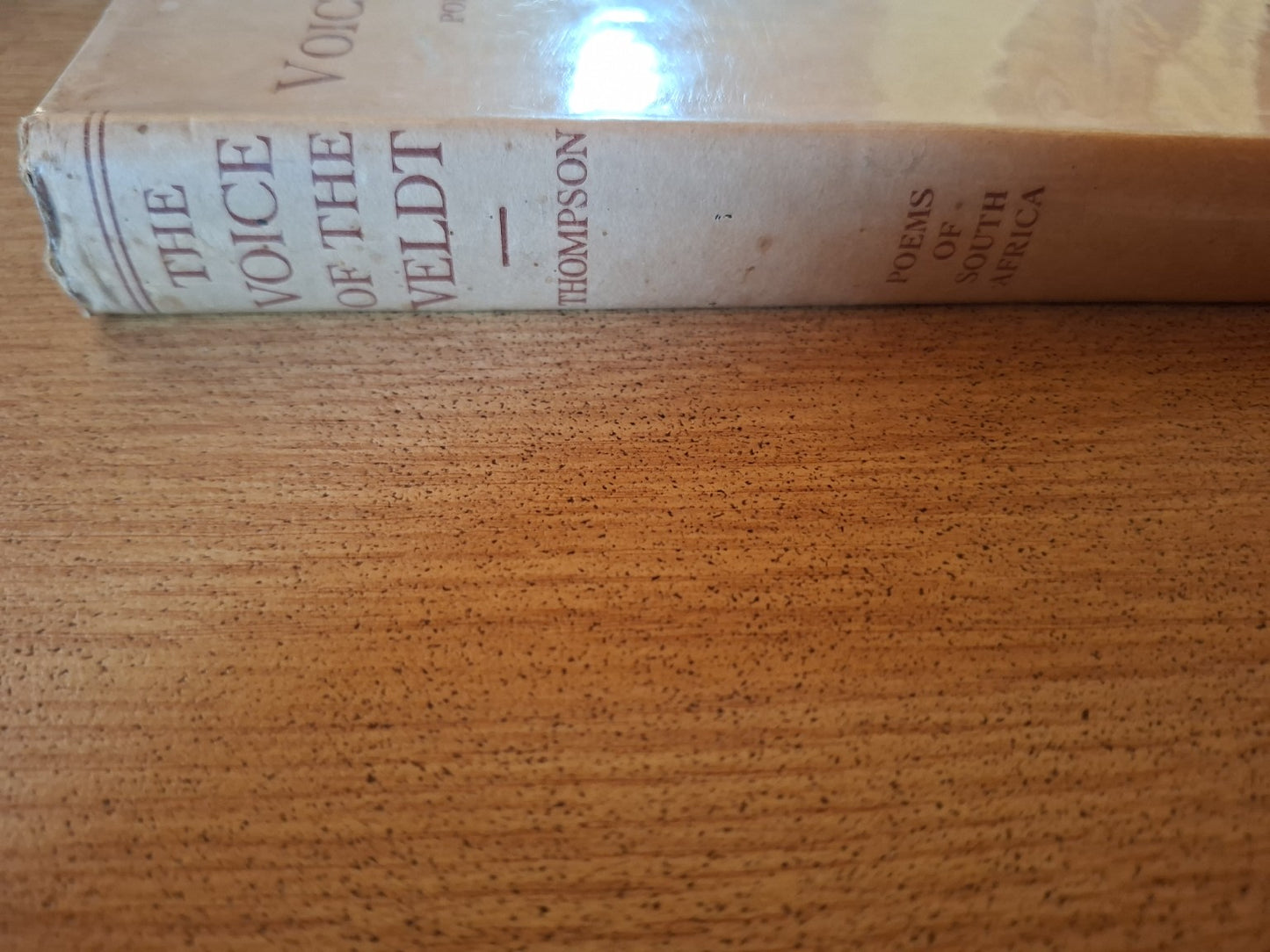The Voice of the Veldt – Poems of South Africa (1930, Signed Copy) (Second Hand)