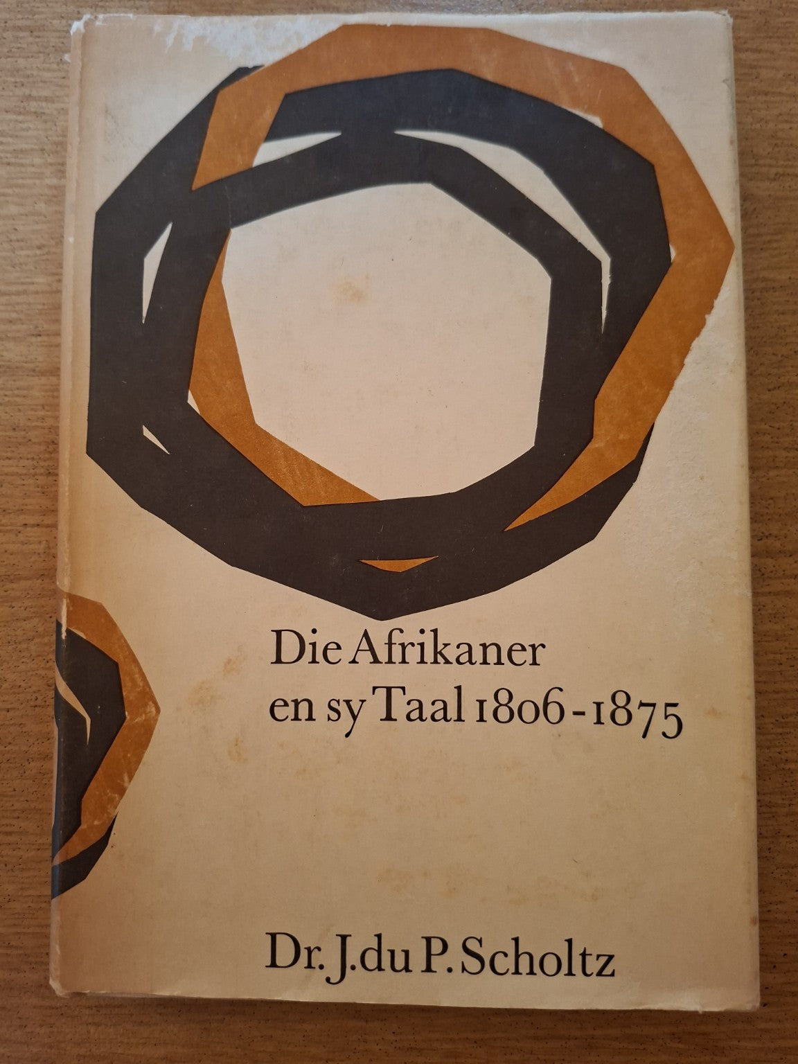 Die Afrikaner en sy Taal 1806–1875