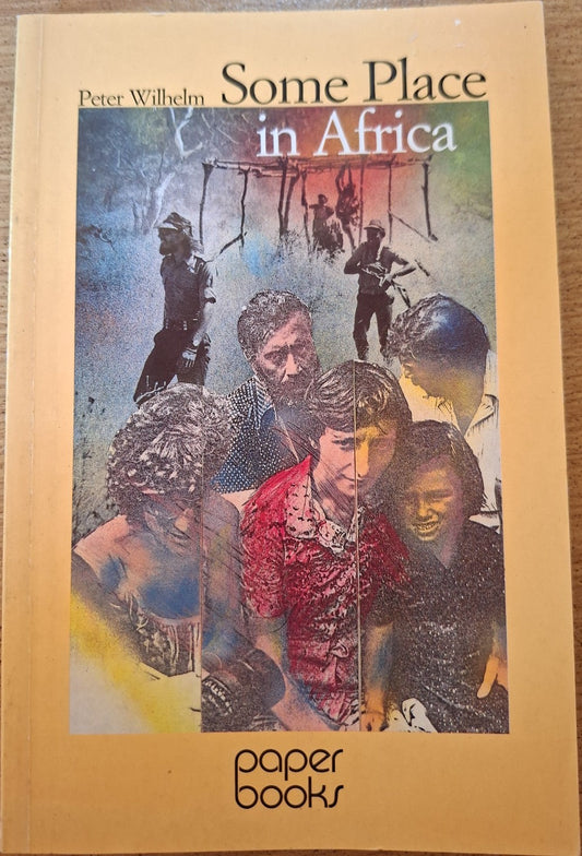 Some Place in Africa – Peter Wilhelm (1987) (Second Hand)