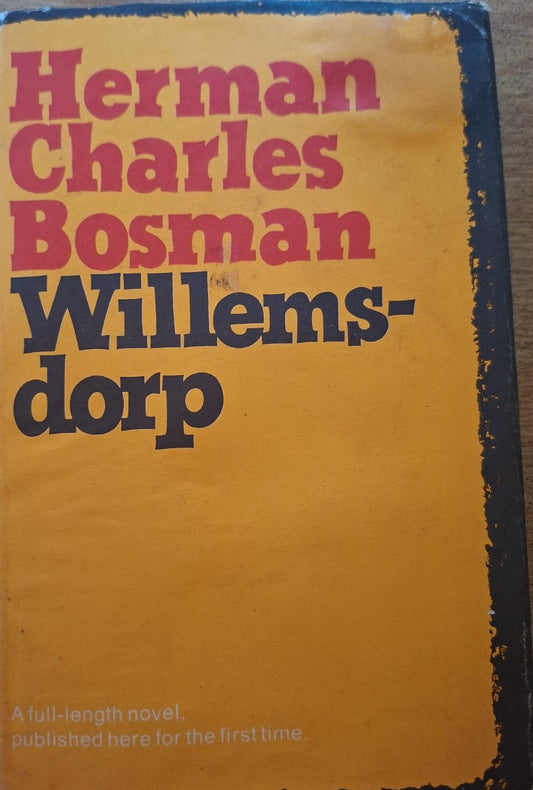Willemsdorp – Herman Charles Bosman (Second Hand)