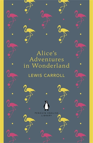 Alice's Adventures in Wonderland and Through the Looking Glass ISBN/SKU:9780141199689