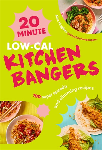 20-Minute Low-Cal Kitchen Bangers ISBN/SKU:9781529956054