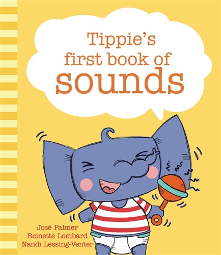 Tippie's first book of sounds ISBN/SKU: 9780637000253