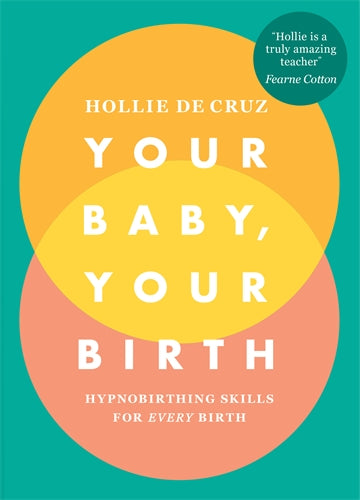 Your Baby, Your Birth ISBN/SKU:9781785041860