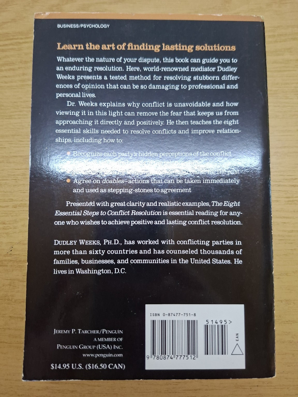 The Eight Essential Steps to Conflict Resolution – Dudley Weeks, Ph.D. (Second Hand)