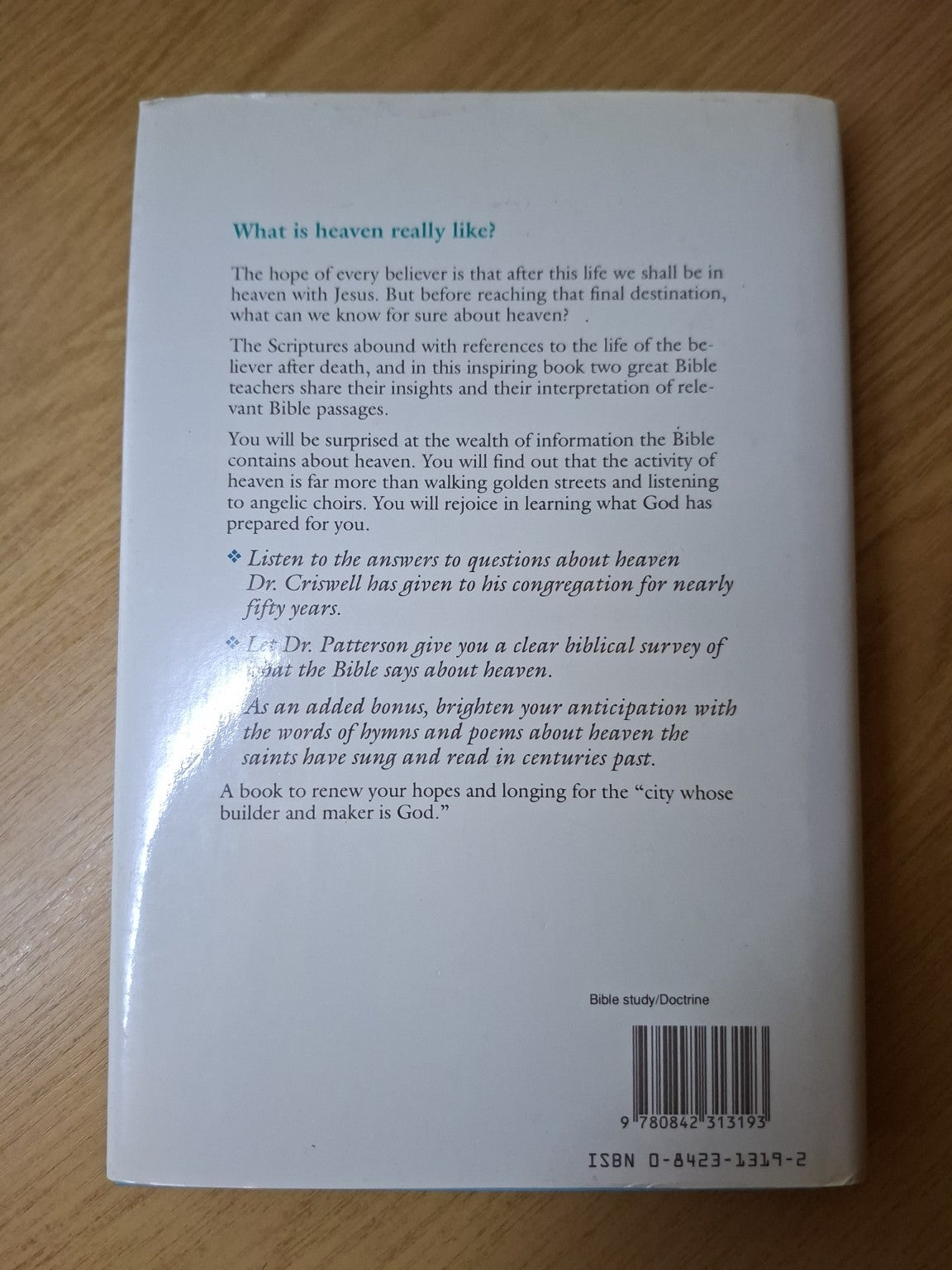 Heaven: Everything the Bible Says About Heaven (Second Hand)