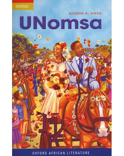 Unomsa (Abridged) (isiXhosa novel) ISBN/SKU: 9780195701739