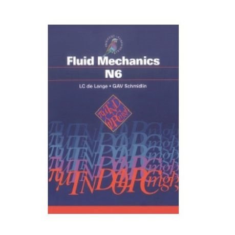 Fluid Mechanics N6 Student's Book ISBN: 9781919780191