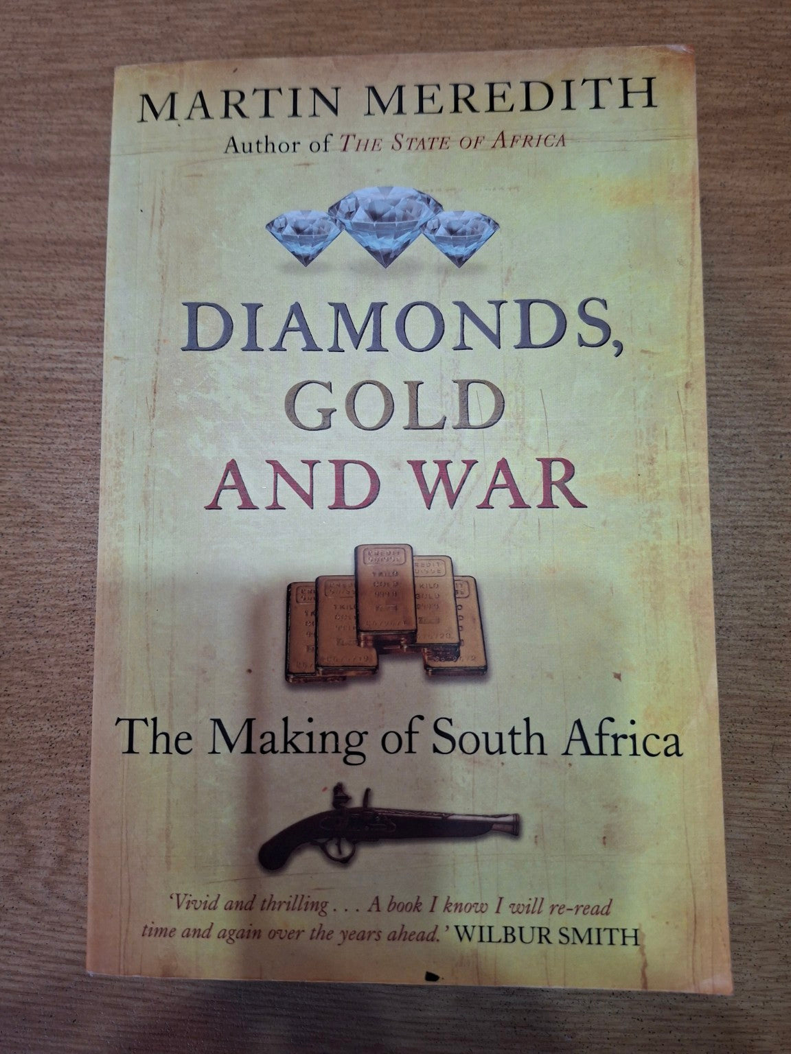 Diamonds, Gold and War – The Making of South Africa - Second Hand
