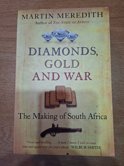 Diamonds, Gold and War – The Making of South Africa - Second Hand