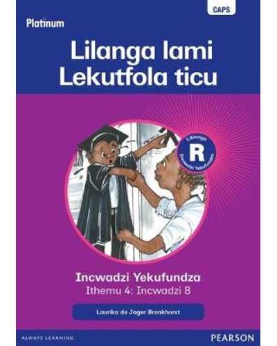 Platinum Libanga R Incwadzi Yekufundza iThemu 4 Incwadzi 8 Lilanga lami Lekutfola ticu ISBN/SKU: 9780636184725