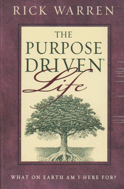 The Purpose Driven Life — Rick Warren (Second Hand)