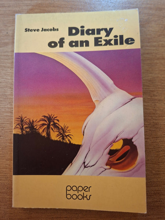 Diary of an Exile – Steve Jacobs