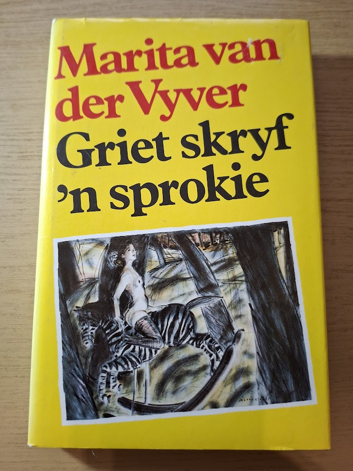 Griet skryf ‘n sprokie — Second-Hand Hardcover (Afrikaans Edition)