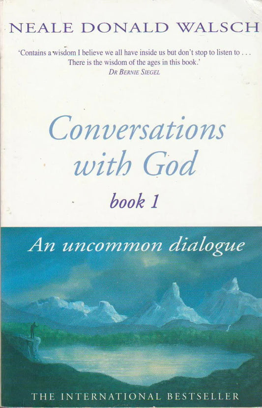 Conversations with God – Neale Donald Walsch (An Uncommon Dialogue, Book 1) (Second Hand)