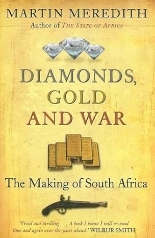 Diamonds, Gold and War – The Making of South Africa - Second Hand