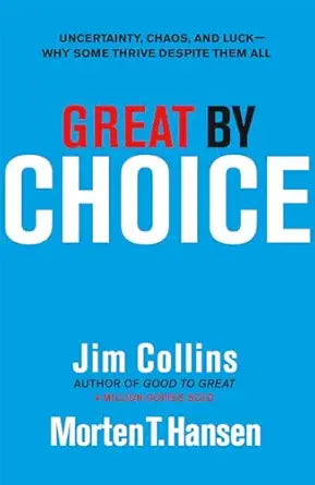 Great by Choice – Jim Collins & Morten T. Hansen (Second Hand)