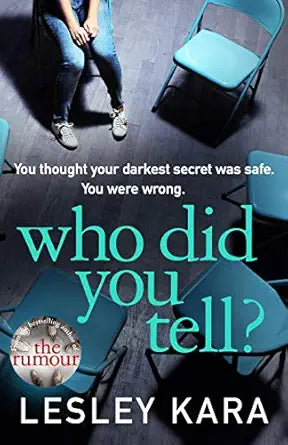 Who Did You Tell? – Second Hand