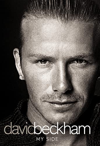 David Beckham My Side Autobiography 2003 HarperCollins Signed Hardback Collectible (Second Hand)