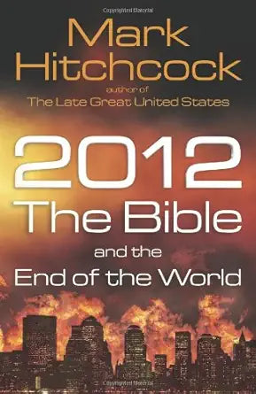 2012: The Bible and the End of the World – Second Hand