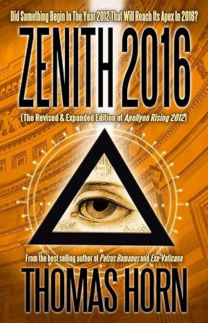 Zenith 2016 (Revised & Expanded Edition of Apollyon Rising 2012) – Second Hand