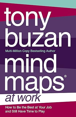 Mind Maps at Work — Tony Buzan (Second Hand)