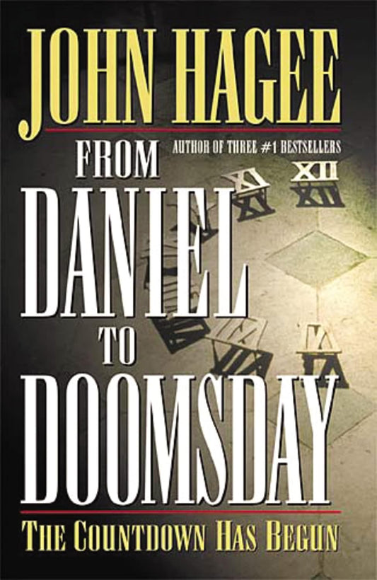 From Daniel to Doomsday – John Hagee – Second Hand