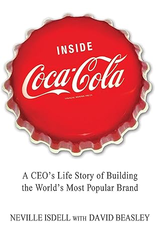 Inside Coca-Cola – Neville Isdell with David Beasley (Second Hand)