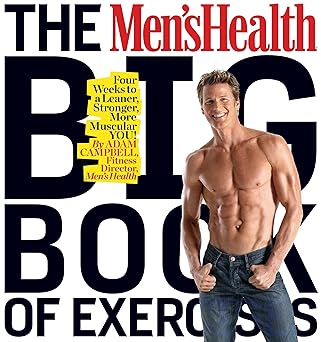 The Men’s Health Big Book of Exercises – Adam Campbell (Second Hand)