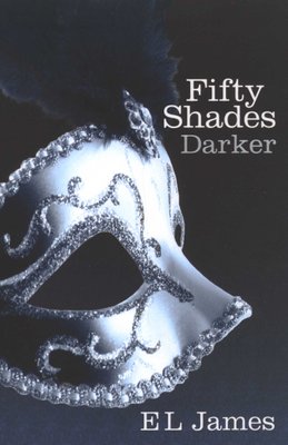 Fifty Shades Darker - Fifty Shades Trilogy: Book 02 (Paperback) (Secondhand)