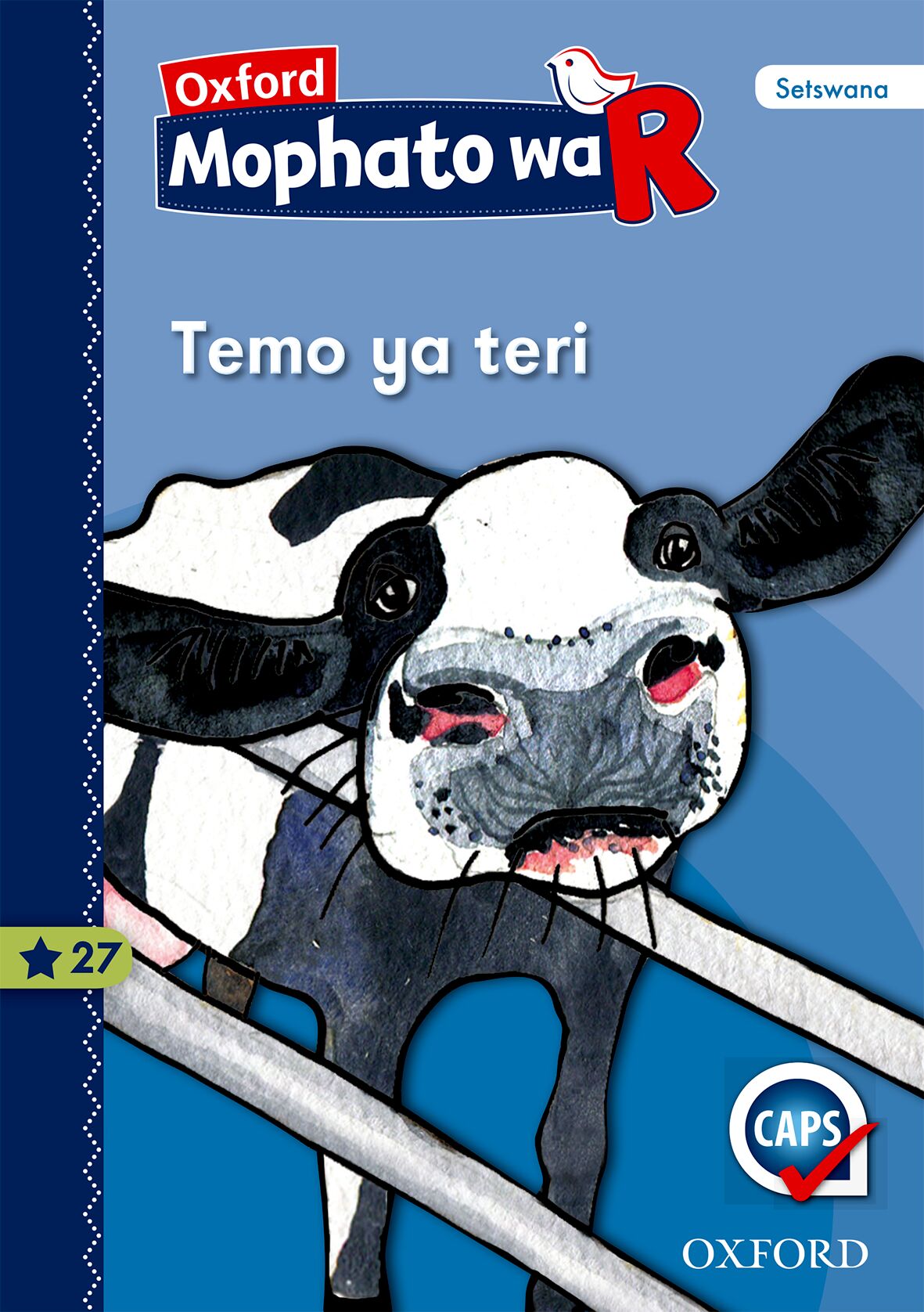 Oxford Gr R Reader 27 (Setswana) ISBN/SKU: 9780190400149