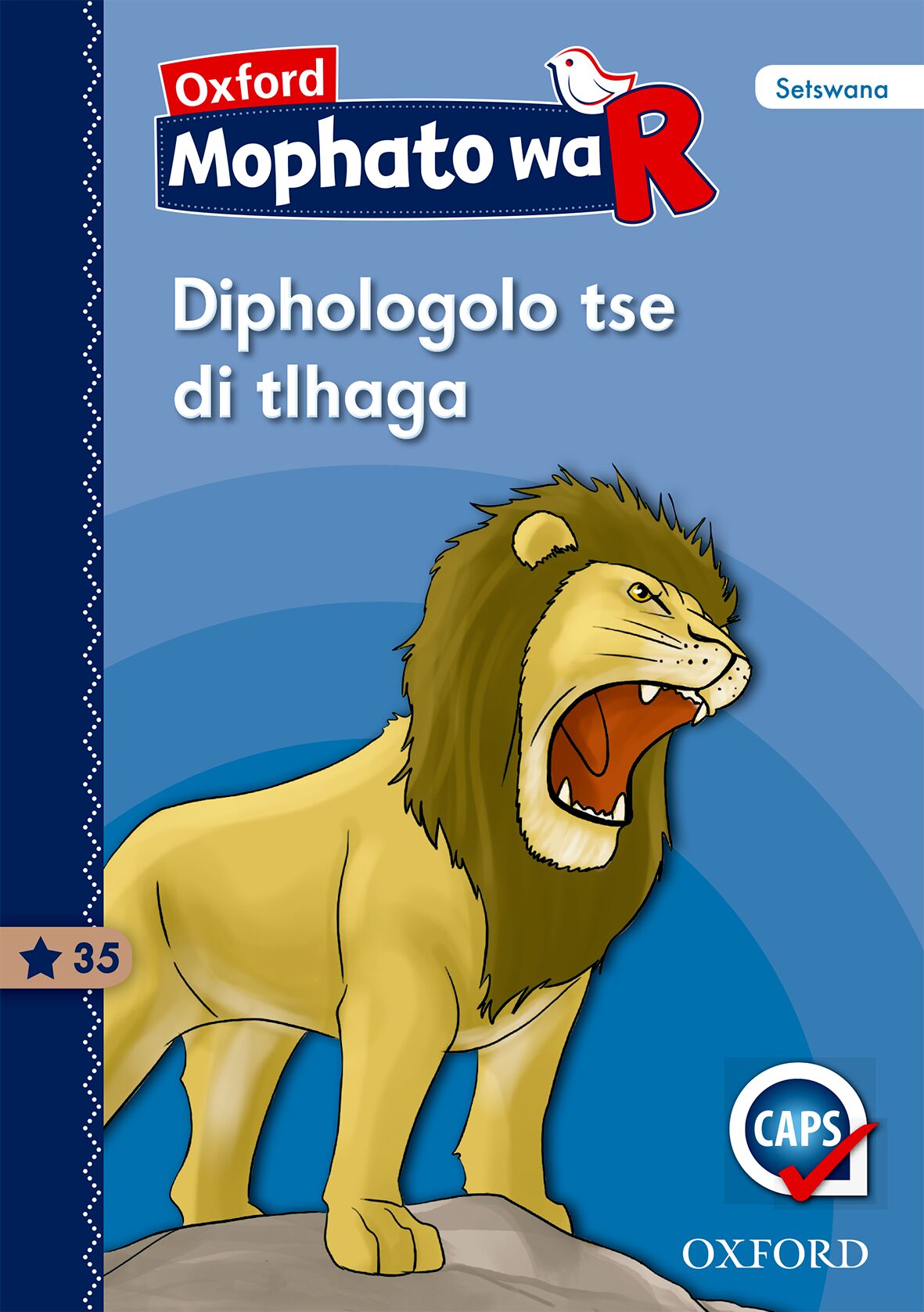 Oxford Gr R Reader 35 (Setswana) ISBN/SKU: 9780190400484