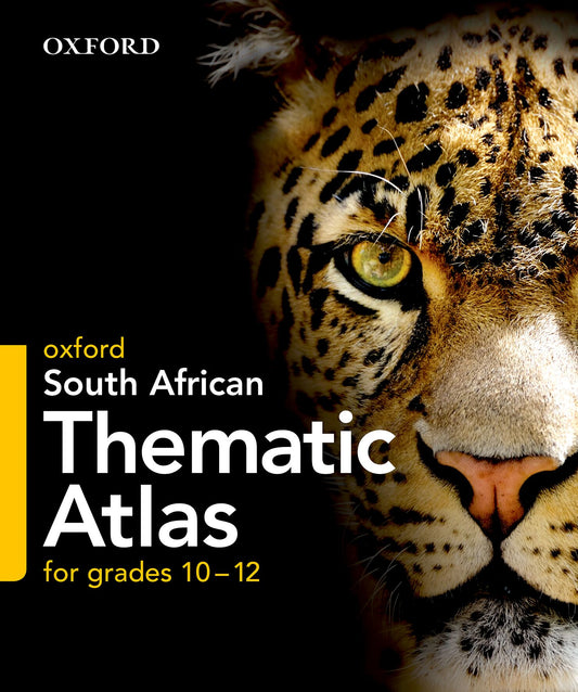 Oxford SA Thematic Atlas gr 10-12 ISBN/SKU: 9780190402051