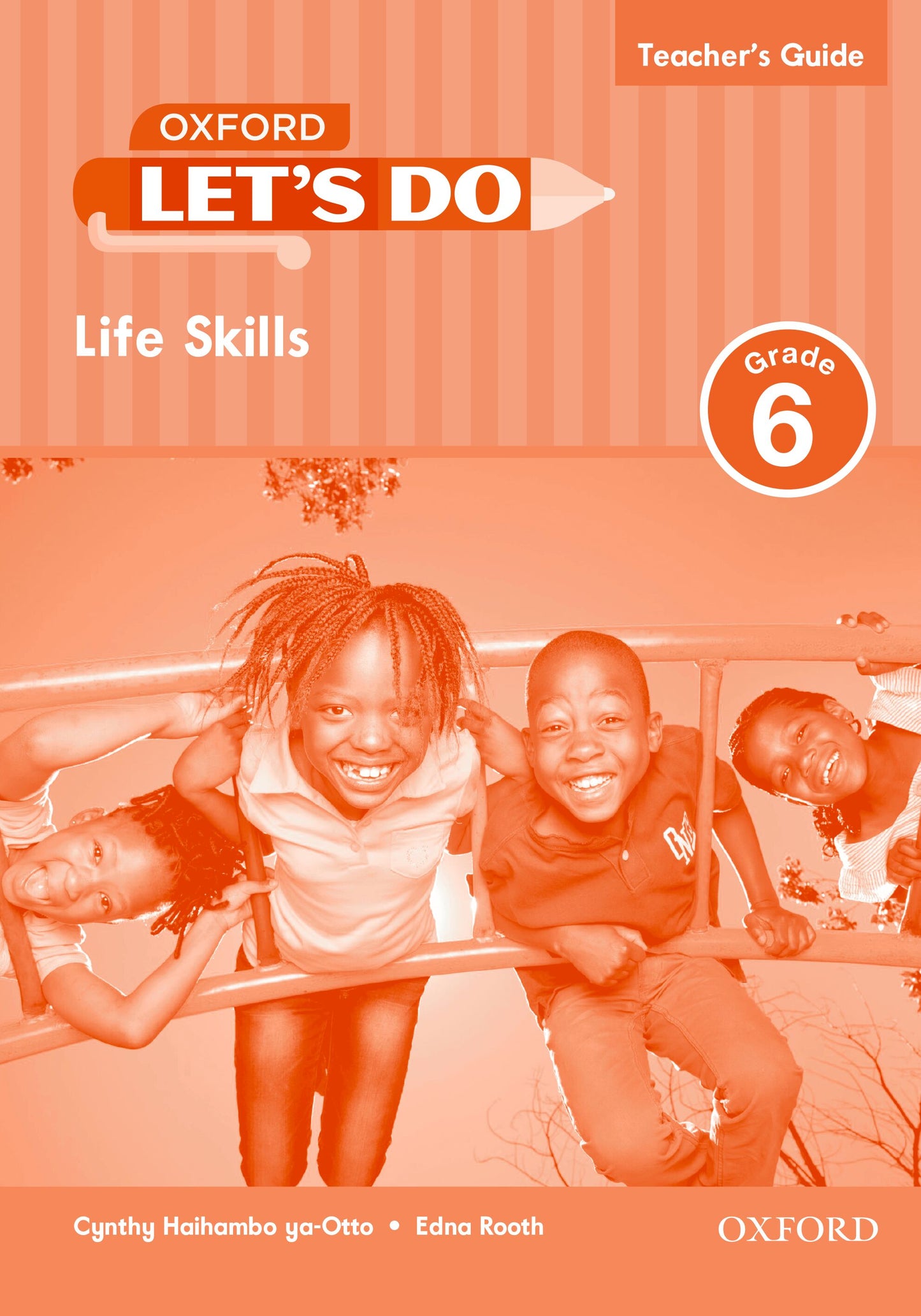 Let's do Life Skills Gr6 TG - (Nam) ISBN/SKU: 9780190402624