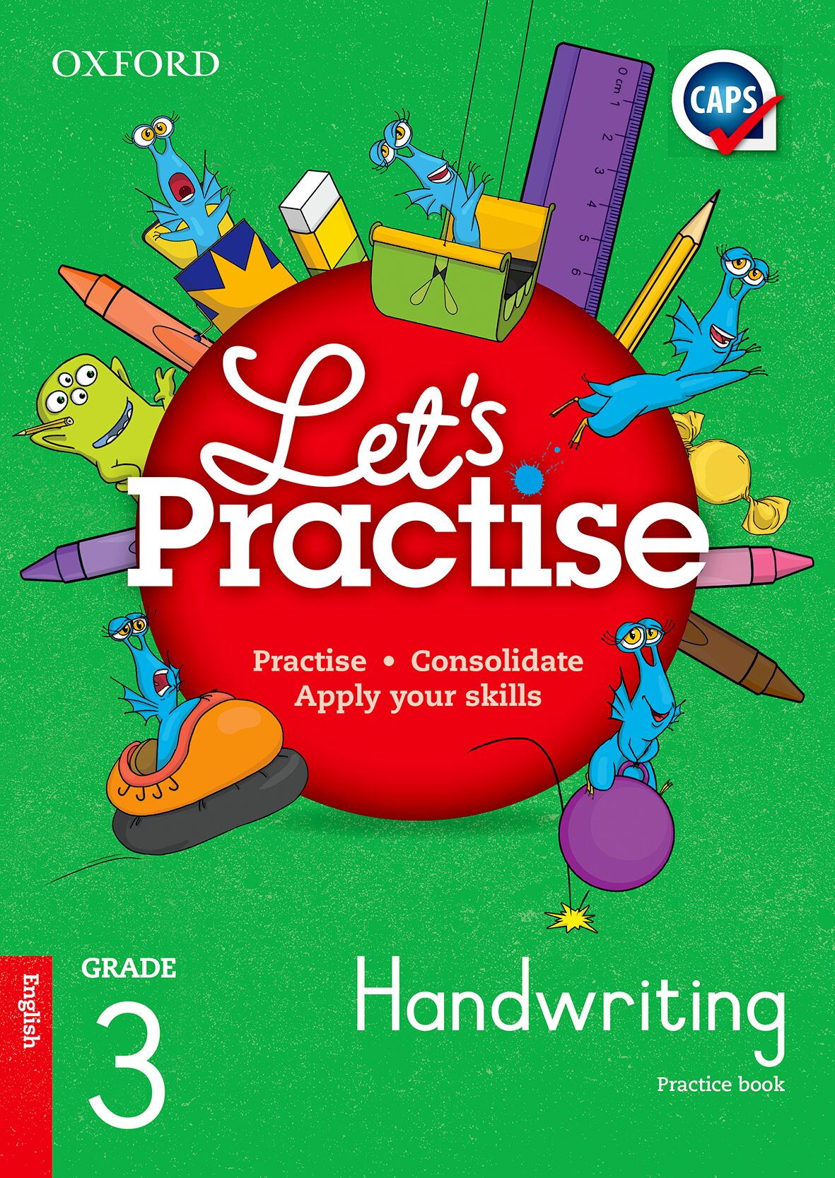 Oxford Reader Let's Practicetise Handwriting Gr 3 ISBN/SKU: 9780190407391