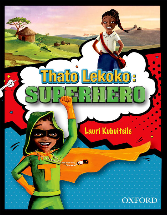 Thato Lekoko: Superhero (print) ISBN/SKU: 9780190407476