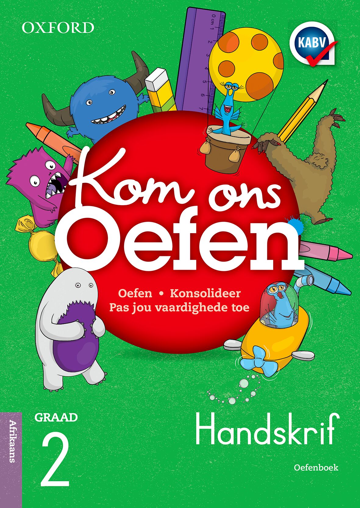Kom ons oefen Handskrif Gr2 (HT) ISBN/SKU: 9780190407957