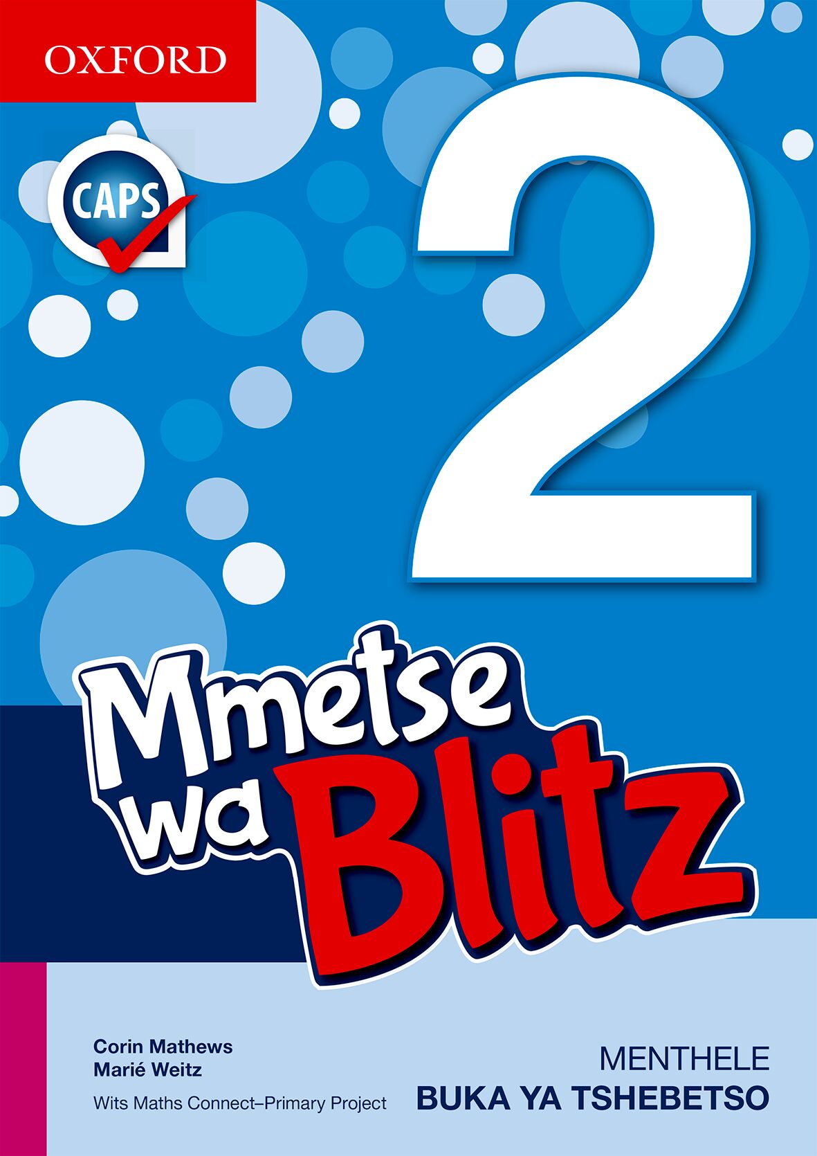 Blitz Mental Maths Gr2 LB Sesotho ISBN/SKU: 9780190408572